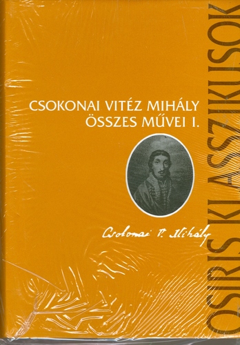 Csokonai Vitéz Mihály összes művei I-II.