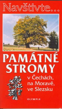 Kniha Památné stromy v Čechách, na Moravě, ve Slezsku