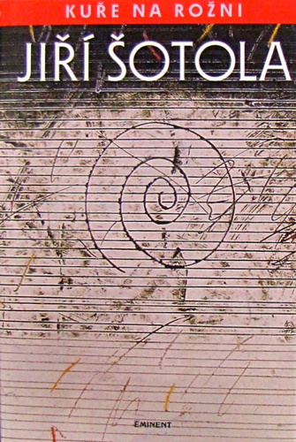 Kniha Kuře na rožni