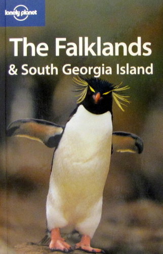 The Falklands and South Georgia Island (Lonely Planet Travel Guides)