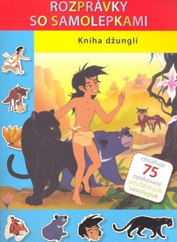 Kniha džunglí - Rozprávky so samolepkami