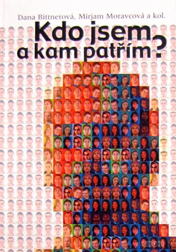 Kdo jsem a kam patřím?
