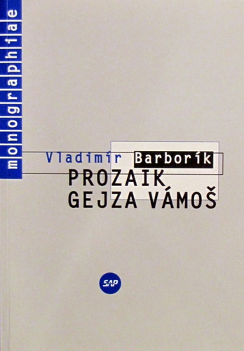Prozaik Gejza Vámoš