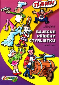 Báječné příběhy Čtyřlístku 1979-1982