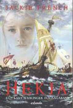 Hekja - Egy lány a vikingek fogságában