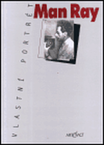 Vlastní portrét Man Ray