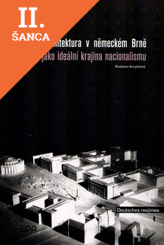Lacná kniha Česká architektura v německém Brně