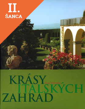 Lacná kniha Krásy italských zahrad