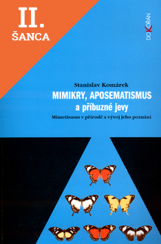 Lacná kniha Mimikry, aposematismus a příbuzné jevy