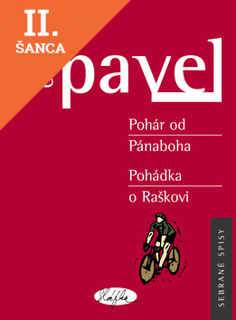 Lacná kniha Pohár od Pánaboha - Pohádka o Raškovi