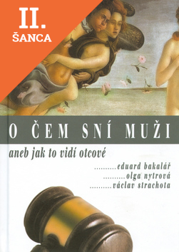 Lacná kniha O čem sní muži aneb jak to vidí otcové
