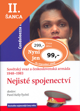 Lacná kniha Nejisté spojenectví - Sovětský svaz a československá armáda 1948-1983