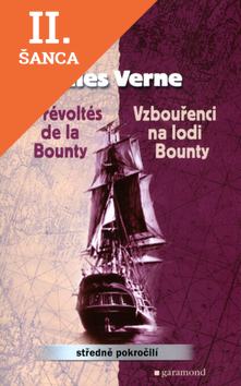 Lacná kniha Vzbouřenci na lodi Bounty / Les révolté de la Bounty
