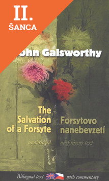 Lacná kniha Forsytovo nanebevzetí/The Salvation of a Forsyte