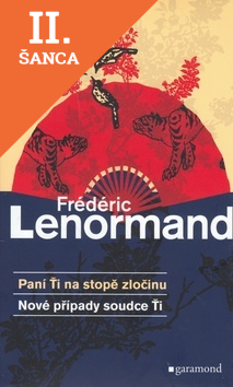 Lacná kniha Paní Ťi na stopě zločinu - Nové případy soudce Ťi