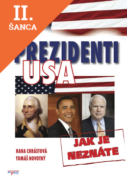 Lacná kniha Prezidenti USA - Jak je neznáte
