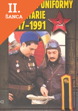 Lacná kniha Sovětské uniformy a militárie 1917-1991