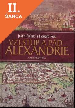 Lacná kniha Vzestup a pád Alexandrie