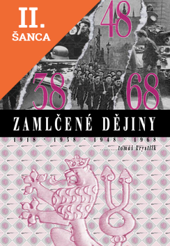 Lacná kniha Zamlčené dějiny 1918-1938-1948-1968