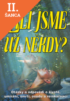 Lacná kniha Žili jsme už někdy?