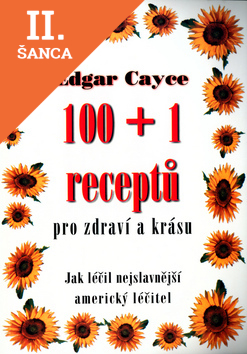 Lacná kniha 100+1 receptů pro zdraví a krásu