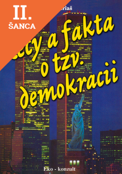 Lacná kniha Kecy a fakta o tzv. demokracii