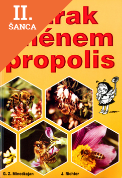 Lacná kniha Zázrak jménem propolis