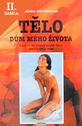Lacná kniha Tělo - dům mého života