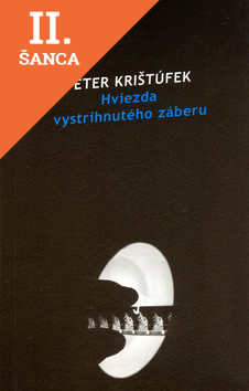 Lacná kniha Hviezda vystrihnutého záberu