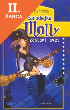 Lacná kniha Malá čarodejka Molly zastaví svet