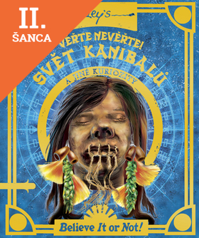Lacná kniha Svět kanibalů a jiné kuriozity - Věřte nevěřte!