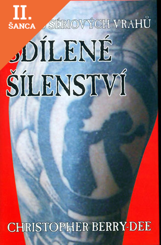 Lacná kniha Zpověď sériových vrahů-Sdílené šílenství