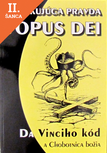 Lacná kniha Šokujúca pravda o OPUS DEI