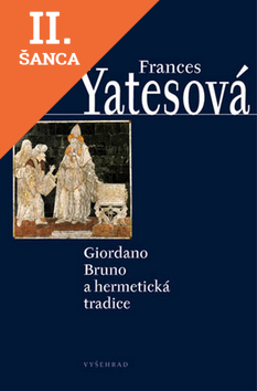 Lacná kniha Giordano Bruno e hermetická tradice