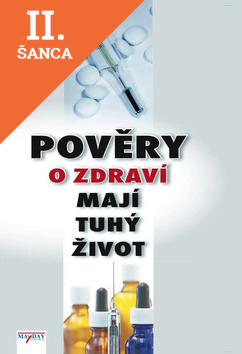 Lacná kniha Pověry o zdraví mají tuhý život