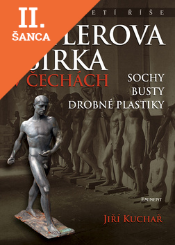 Lacná kniha Hitlerova sbírka v Čechách