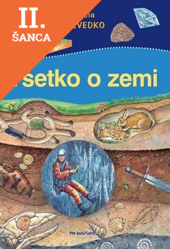 Lacná kniha Všetko o zemi - Edícia VŠEVEDKO