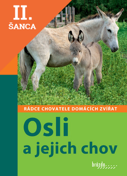 Lacná kniha Osli a jejich chov