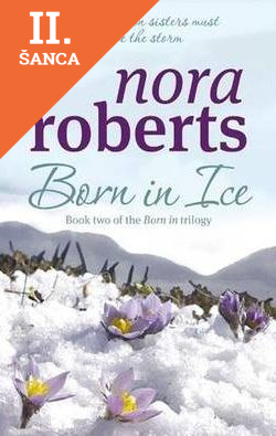 Lacná kniha Born in Ice: Concannon Sisters Trilogy 2