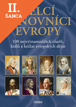 Lacná kniha Velcí panovníci Evropy