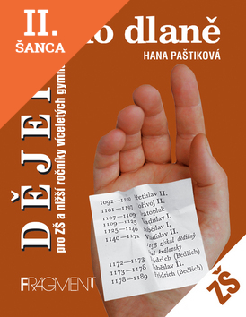 Lacná kniha Dějepis do dlaně pro ZŠ a nižší ročníky víceletých gymnázií