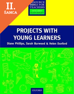 Lacná kniha Primary Resource Books for Teachers - Projects with Young Learners