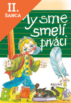 Lacná kniha My sme smelí prváci