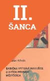 Lacná kniha Babička vypráví Marušce o svých prvních měsíčcích