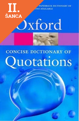 Lacná kniha Oxford Concise Dictionary of Quotations (Oxford Paperback Reference)