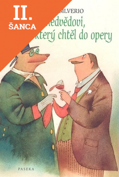 Lacná kniha O medvědovi, který chtěl do opery