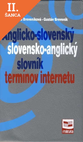 Lacná kniha Anglicko-slovenský slovensko-anglický slovník termínov internetu