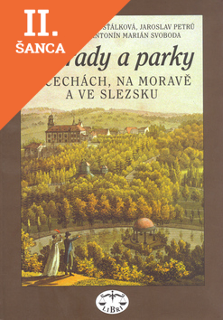 Lacná kniha Zahrady a parky