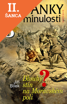 Lacná kniha Hádanky naší minulosti 5 - Dlouhý stín..
