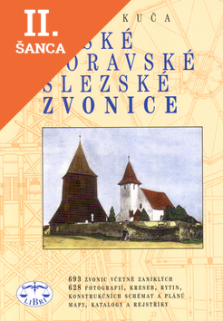 Lacná kniha České, moravské a slezské zvonice